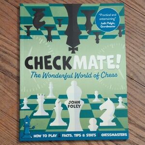 Checkmate! The Wonderful World of Chess Book